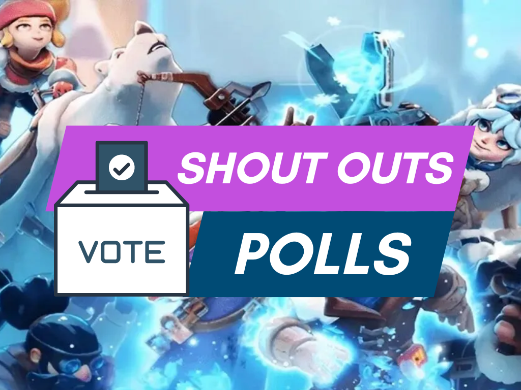 Shout Outs & Polls