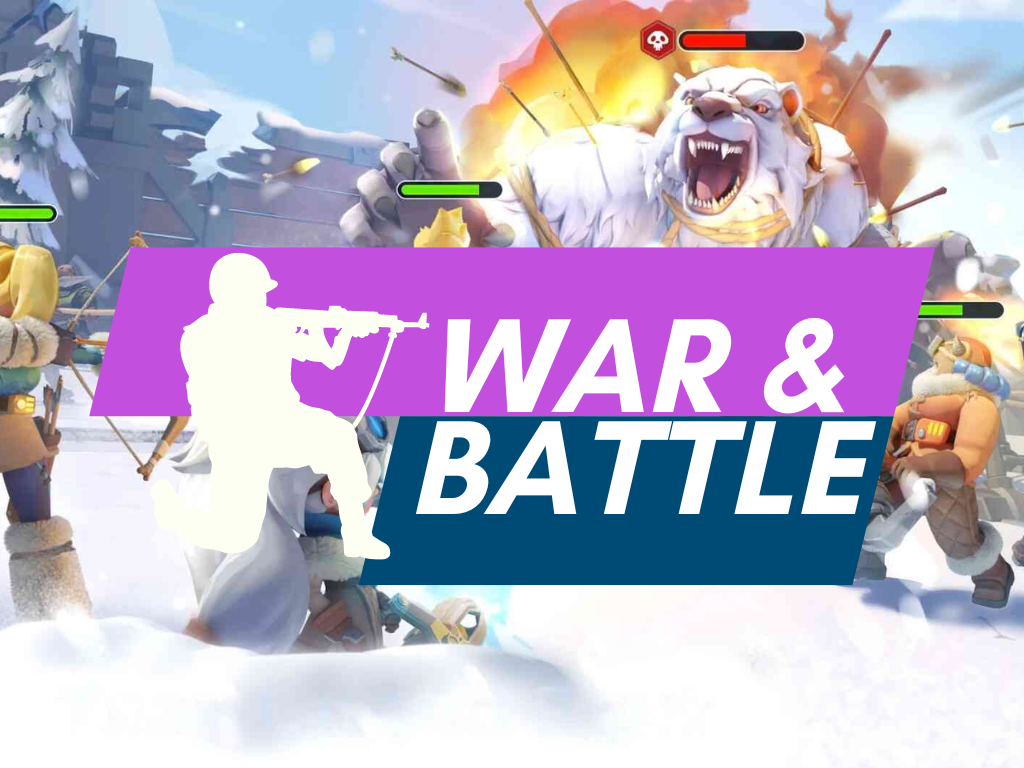 War & Battle